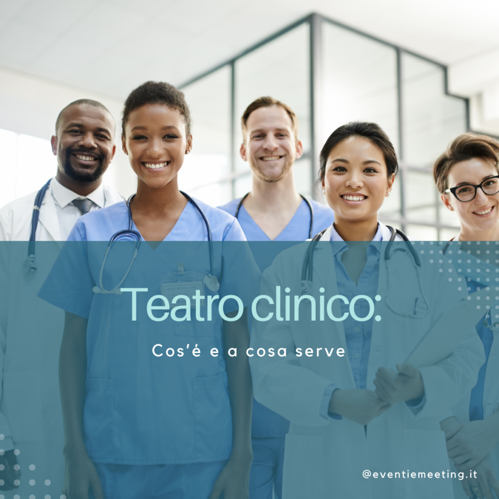 teatro clinico cos'è e a cosa serve