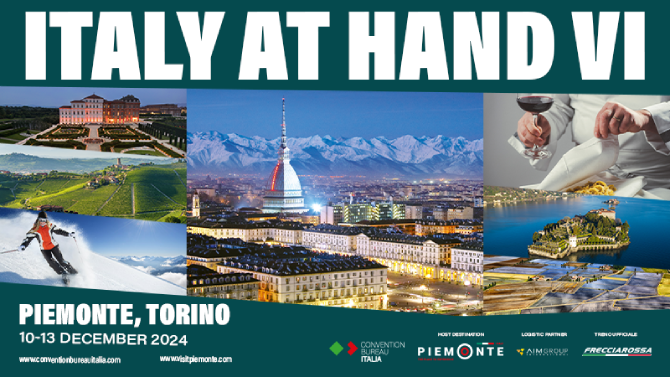 Italy at Hand 2024 Torino protagonista della Meeting Industry internazionale